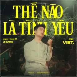 Thế Nào Là Tình Yêu