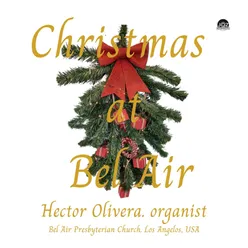 Christmas at Bel Air; Hector Olivera Plays Hector Olivera
