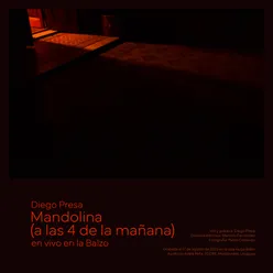 Mandolina (a las 4 de la mañana) (En Vivo)