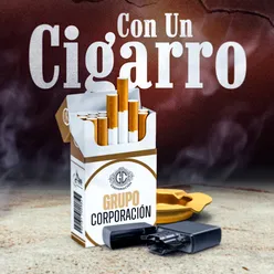 Con Un Cigarro