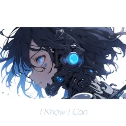 I Know I Can