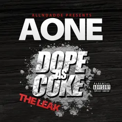 Dope as Coke the Leak