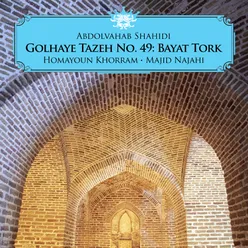 Sazo Avaz Bayat Tork: Kafere ne'mat nabasham barha rooye to didam