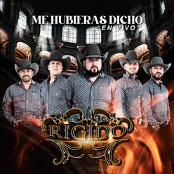 Me Hubieras Dicho (En Vivo) - Single