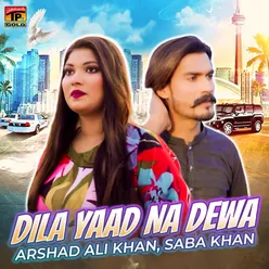 Dila Yaad Na Dewa - Single