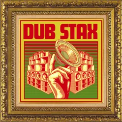Dub Stax (Digital Bonus Version)