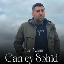 Can ey Şəhid