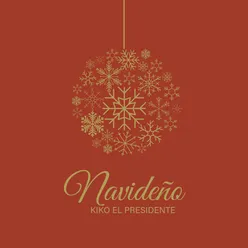 Navidad A Caballo (Medley) / Ley Seca / Esta Navidad / El Borracho