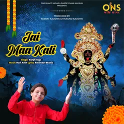 Jai Maa Kali