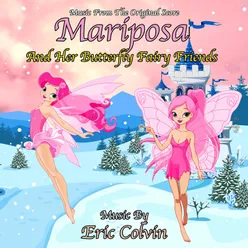 Mariposa and Her Butterfly Fairy Friends (Music From the Original Score)
