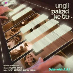 Ungli Pakad Ke Tu (RVCJ Originals)