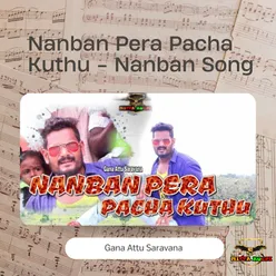 Nanban Pera Pacha Kuthu - Nanban Song