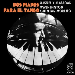 Dos Pianos Para El Tango