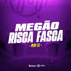 MEGÃO RISCA FACA