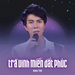 Trà Vinh Miền Đất Phúc