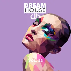 Dream House, Vol. 23