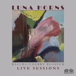 Baluba/Cherry Blossom (Live Sessions)
