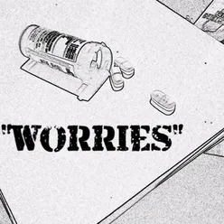 Worries