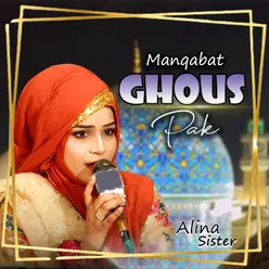 Manqabat Ghous Pak - Single