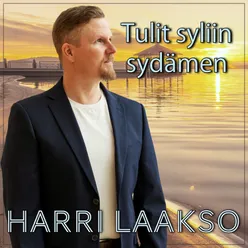 Tulit syliin sydämen