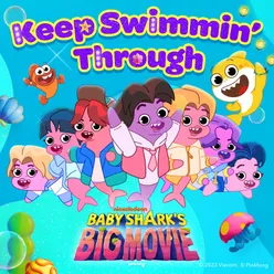 Keep Swimmin' Through