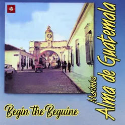 Begin The Beguine