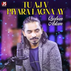 Tu Aj V Piyara Lagna Ay - Single