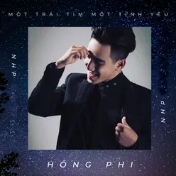 Một Trái Tim Một Tình Yêu (Remix)