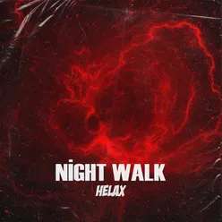 Ni̇ght Walk