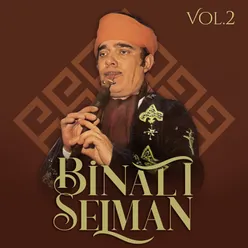 Binali Selman, Vol. 2
