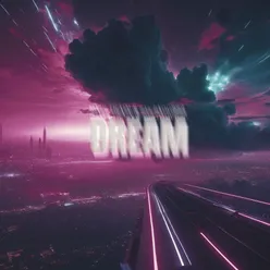 DREAM (SLOWED)