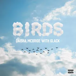 Birds (with 6LACK) - Remix
