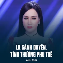 LK Sánh Duyên, Tình Thương Phu Thê