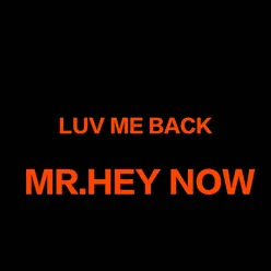 Luv Me Back