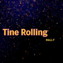 Tine Rolling