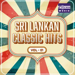 Sri Lankan Classic Hits, Vol. 01