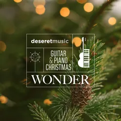 Guitar and Piano Christmas: Wonder