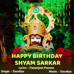 Happy Birthday Shyam Sarkar