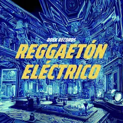 Reggaeton Electrico
