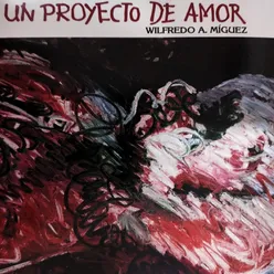 Un Proyecto De Amor