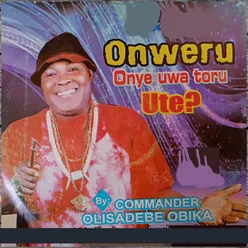 Onweru onye uwa toru ute?