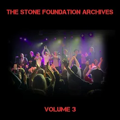 The Stone Foundation Archives, Vol 3