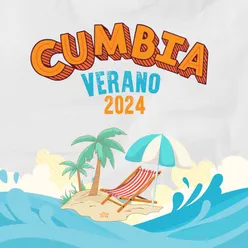 Verano 2024: Cumbia