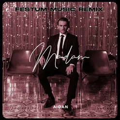 Madam (Festum Music Remix)