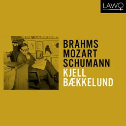 Kjell Bækkelund plays Brahms, Mozart & Schumann