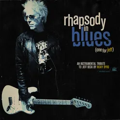Rhapsody In Blues (One For Jeff)