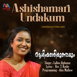 Ashishamari Undakum