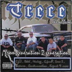 Trece The Album Generation 2 Generation