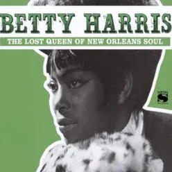 Betty Harris: The Lost Queen of New Orleans Soul