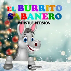 Burrito Sabanero (Whistle Version)